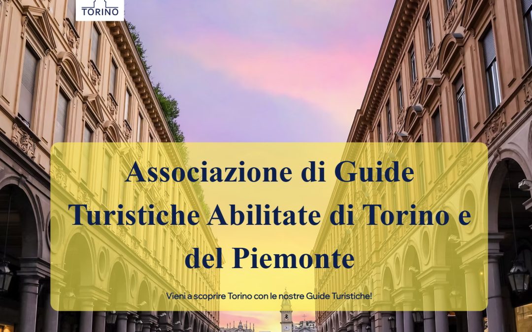 Guide e visite guidate a Torino con il 10% di sconto